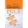 The Missing Piece: Introducing Nutrition Response Testing - Paperback