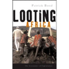 Looting Africa: The Economics of Exploitation - Paperback