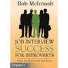 Job Interview Success for Introverts - Paperback