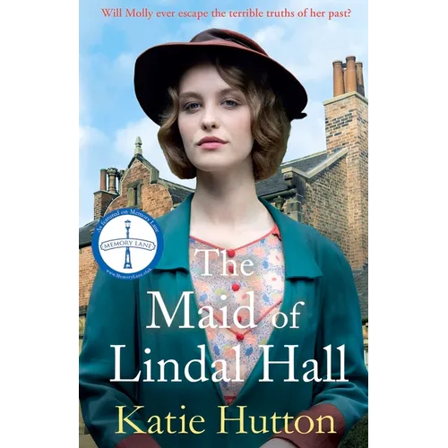 The Maid of Lindal Hall: A Compelling Saga of Mystery, Love and Triumph Against Adversity - Paperback