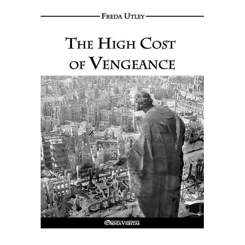 The High Cost of Vengeance - Paperback