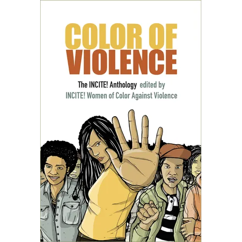 Color of Violence: The INCITE! Anthology - Paperback