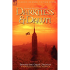 Darkness & Dawn Volume 2 - Beyond the Great Oblivion - Paperback