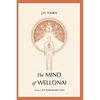 The Mind of Wellonai: Prelude to The Shapewalker's Song - Paperback