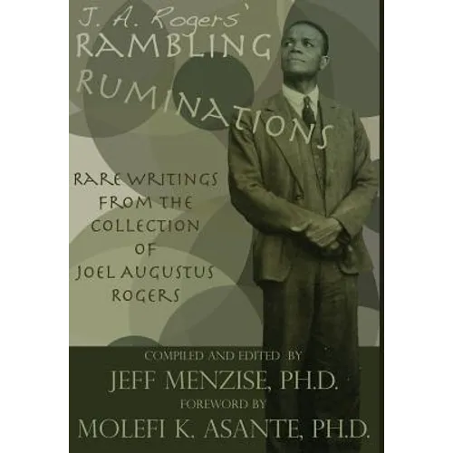 J. A. Rogers' Rambling Ruminations - Hardcover