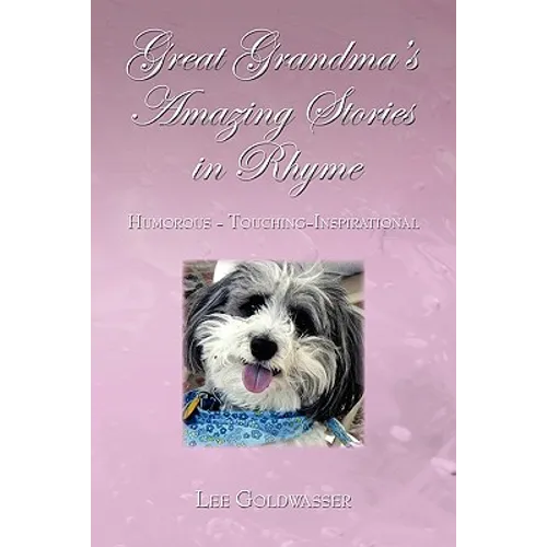 Great Grandma's Amazing Stories and Rhymes - Paperback