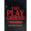 The Playground - Paperback