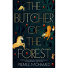 The Butcher of the Forest - Paperback