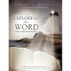 Exploring the Word: Volume II - Paperback