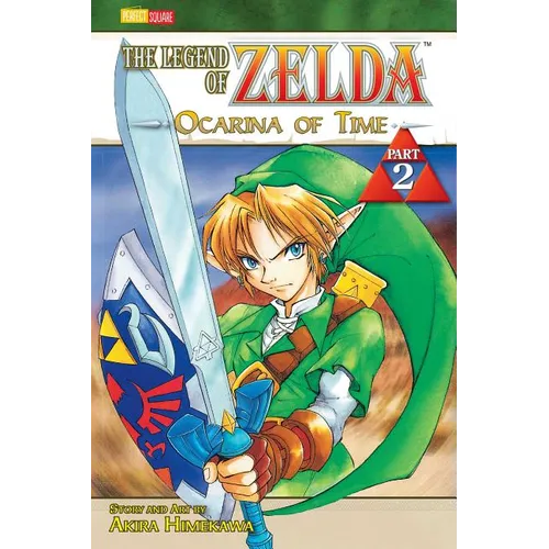 The Legend of Zelda, Vol. 2: The Ocarina of Time - Part 2 - Paperback