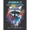 Animals Art Of Coloring: Inspirational Animals Coloring Book For Adult Relaxation;Gift Book Anti-Stress Coloring Pages; Mandalas & Animals Colo - Paperback