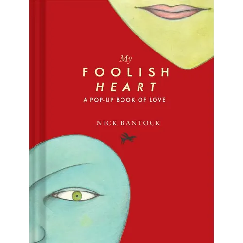 My Foolish Heart: A Pop-Up Book of Love: (Pop-Up Book, Romantic Book, Gift for Partners) - Hardcover