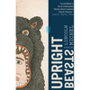 Upright Beasts - Paperback