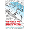 Mathematics for Algorithm and Systems Analysis - Paperback