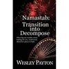 Namastab: Transition into Decompose - Paperback