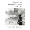 Visions of Awakening Space and Time: Dōgen and the Lotus Sutra - Paperback