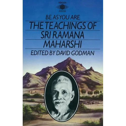 Be as You Are: The Teachings of Sri Ramana Maharshi - Paperback