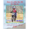 Ocean Is a Nine Year Old Dirt Bike Girl By Ocean: This Is a True Story About Me, a Nine Year Old Girl Growing Up In Hawaii and Racing Dirt Bikes. - Paperback