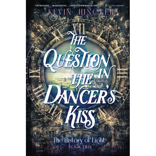 The Question in the Dancer's Kiss: The Book of Sound - Paperback