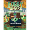 Bobby the Snake and the Broken TV - Hardcover