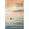 Rowing Home - Paperback