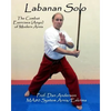 Labanan Solo: The Combat Exercises (Anyo) of Modern Arnis - Paperback