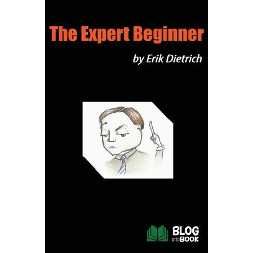 The Expert Beginner - Paperback