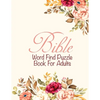 Bible Word Find Puzzle Book For Adults: Christian word Game Puzzles Religious Activities Gifts For Elderly women - Paperback