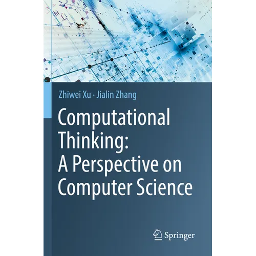 Computational Thinking: A Perspective on Computer Science - Paperback