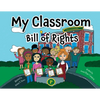 My Classroom Bill of Rights - Paperback