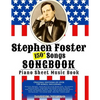 150+ Stephen Foster Songs Songbook - Piano Sheet Music Book: Includes Beautiful Dreamer, Oh! Susanna, Camptown Races, Old Folks At Home, etc. - Paperback