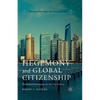 Hegemony and Global Citizenship: Transitional Governance for the 21st Century - Paperback