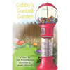 Gabby's Gumball Garden - Paperback