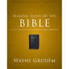 Making Sense of the Bible: One of Seven Parts from Grudem's Systematic Theology 1 - Paperback