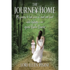 The Journey Home: My Journey to Find Peace of Mind and Heart While Fighting a War Against Bi-Polar Disorder - Paperback