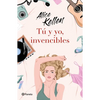 Tú Y Yo, Invencibles / You and I, Invincible - Paperback