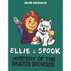 Ellie and Spook: Mystery of the Haunted Doghouse - Paperback
