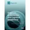 Diagnosis of Dementia and Cognitive Impairment - Paperback