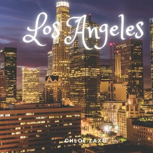 Los Angeles: A Beautiful Print Landscape Art Picture Country Travel Photography Meditation Coffee Table Book of California, United States of America - Paperback