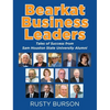 Bearkat Business Leaders: Tales of Success from Sam Houston State University Alumni - Hardcover