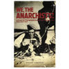 We, the Anarchists!: A Study of the Iberian Anarchist Federation (Fai) 1927-1937 - Paperback