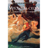 Mitología Celta: Druidas, Dioses y Héroes - Paperback