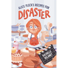 Alice Fleck's Recipes for Disaster - Paperback