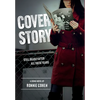Cover Story: Still Deadly After all These Years - Hardcover