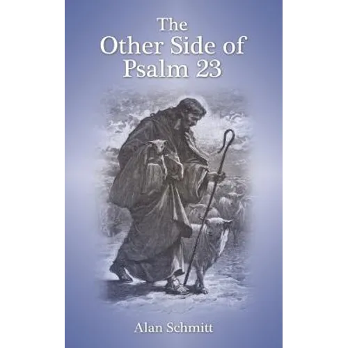 The Other Side of Psalm 23 - Paperback