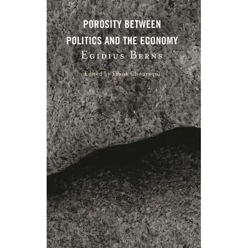 Porosity Between Politics and the Economy - Hardcover