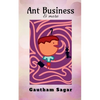 Ant Business & more - Paperback