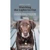 Bessie's Story - Watching the Lights Go Out - Hardcover