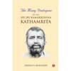 The Many Dialogues of the Sri Sri Ramakrishna Kathamrita - Paperback