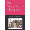 The Magnificent Marquise: The Story of Adrienne Noailles de la Fayette - Paperback
